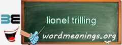 WordMeaning blackboard for lionel trilling